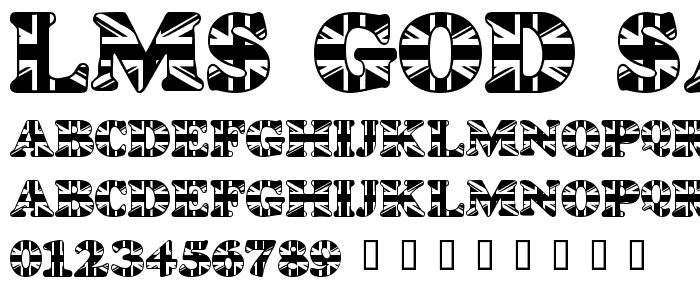 LMS God Save The Queen font